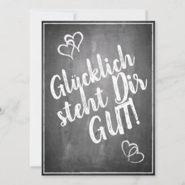 ¡Glücklich steht Dir gut! - im Kreidetafelstil