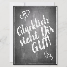 ¡Glücklich steht Dir gut! - im Kreidetafelstil