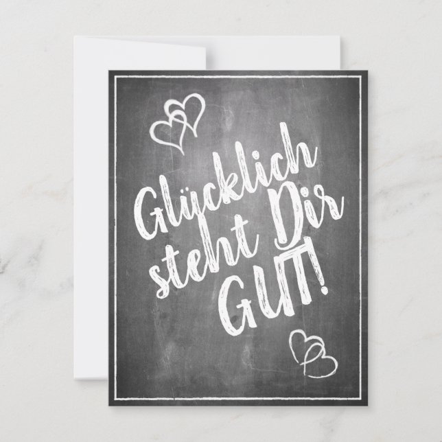 ¡Glücklich steht Dir gut! - im Kreidetafelstil (Anverso)