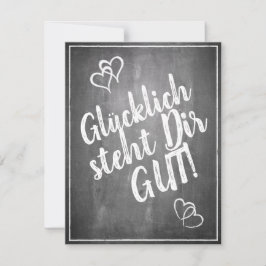 ¡Glücklich steht Dir gut! - im Kreidetafelstil
