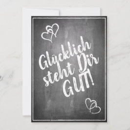 ¡Glücklich steht Dir gut! - im Kreidetafelstil