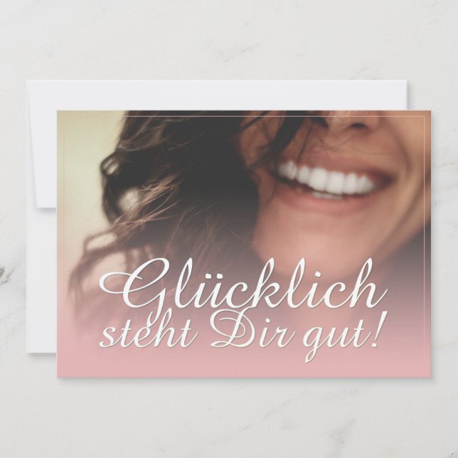 ¡Glücklich steht Dir gut! - Rosé (Anverso)