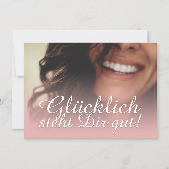 ¡Glücklich steht Dir gut! - Rosé (Anverso)