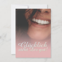 ¡Glücklich steht Dir gut! - Rosé