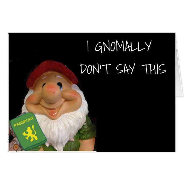 GNOME HUMOR *DESEO PODER VENIR CONTIGO* EN VIAJE (Anverso (Horizontal))