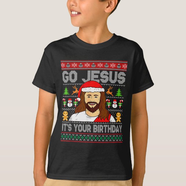 Go Jesus It's Your Birthday Ugly Christmas Sweater (Anverso)