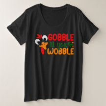 Gobble activo hasta que tambaleas, Acción de Graci