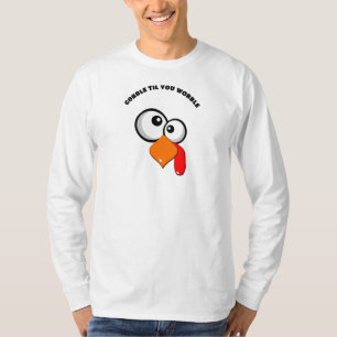 Gobble hasta que tambaleas camiseta turca de ojos 