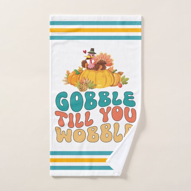 Gobble hasta que tambalee el día de Acción de Grac (Toalla de mano)