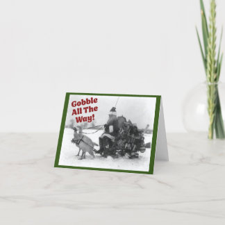 Gobble todo el camino, graciosa tarjeta de Navidad