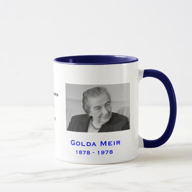 Golda Meir*, taza de Israel (Derecha)