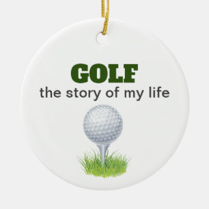 Golf la historia de mi vida divertido ornamento ce