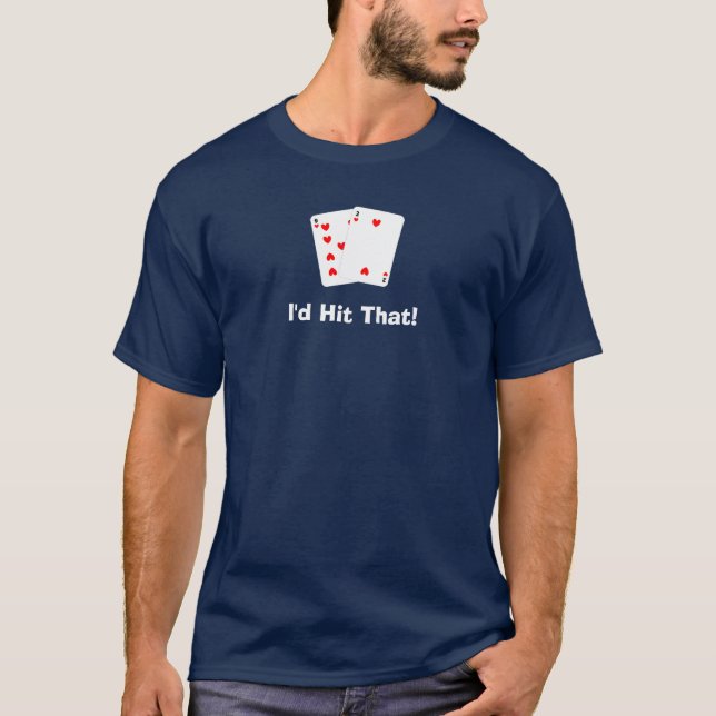 ¡Golpearía eso! Camiseta de Black Jack (Anverso)