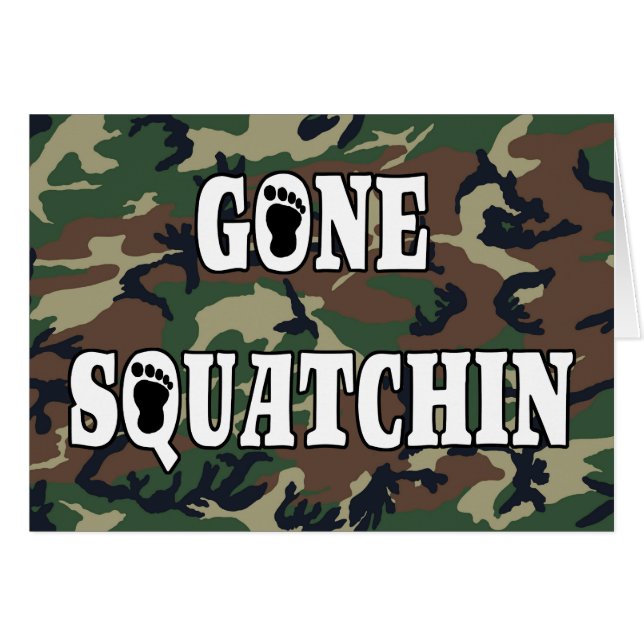 GONE SQUATCHIN (Anverso (Horizontal))