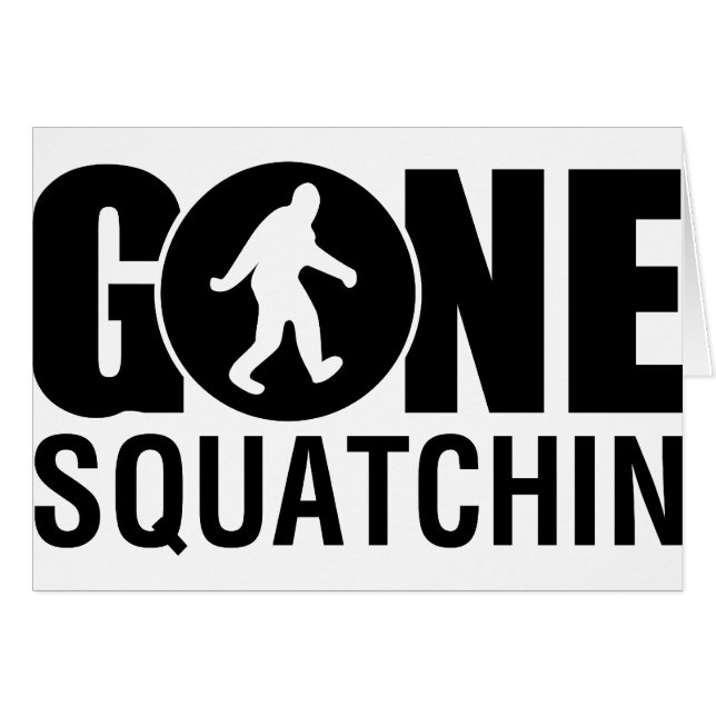 Gone Squatchin (Anverso (Horizontal))
