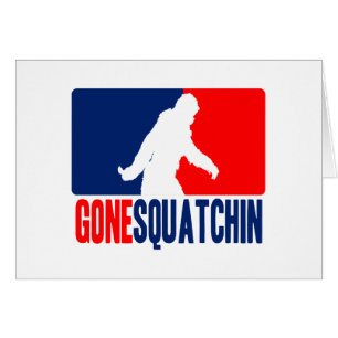 Gone Squatchin League Style