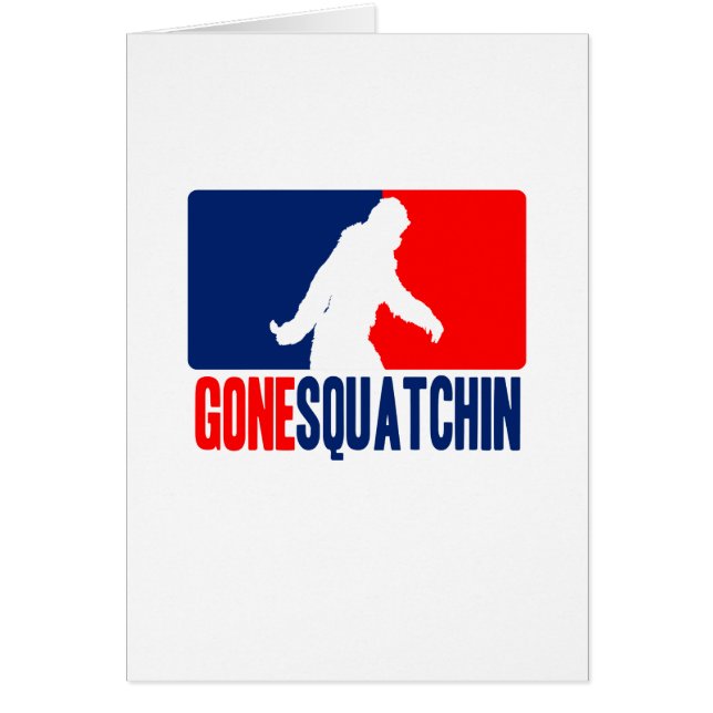 Gone Squatchin League Style (Frente)