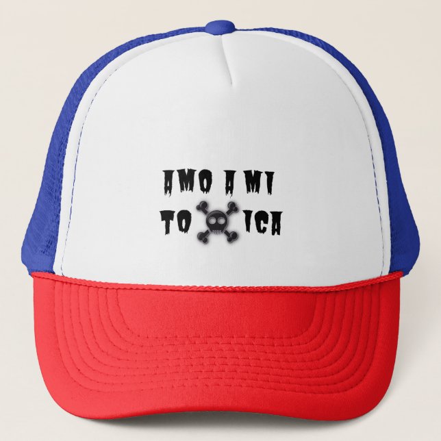Gorra Amo a mi Toxica (Anverso)
