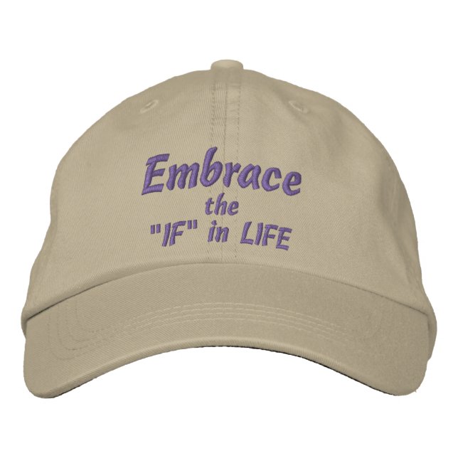 Gorra Bordada ABRAZAR el "IF" en la CAPA DE LA VIDA (Khaki) (Anverso)