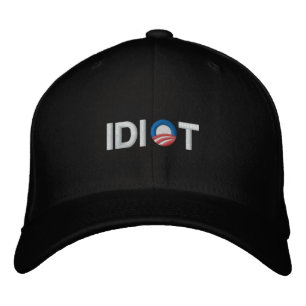 GORRA BORDADA ANTI-OBAMA - IDIOTA