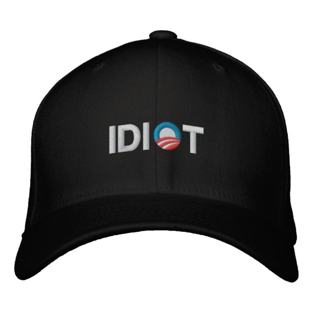 GORRA BORDADA ANTI-OBAMA - IDIOTA (Anverso)