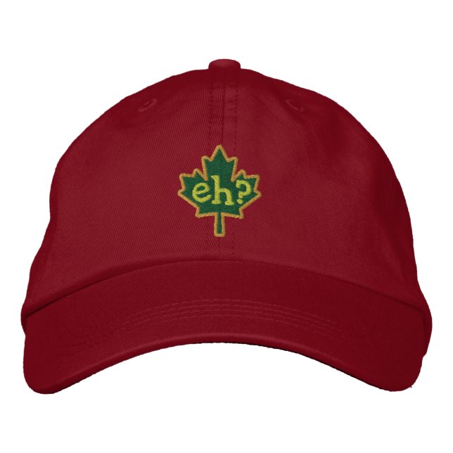 Gorra Bordada ¿Canadiense Eh? Hoja de arce del bordado (Anverso)