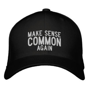 Gorra Bordada Cita de "Hacer sentido común de nuevo" negra
