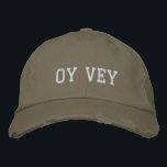 Gorra Bordada Cita yiddish para Oy Vey en Rubor<br><div class="desc">Simple cita del humor judío en yiddish Oy Vey en taupe y rubia.</div>