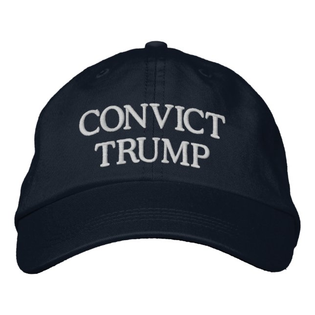 Gorra Bordada CONVICT TRUMP (cambiar las palabras) (Anverso)