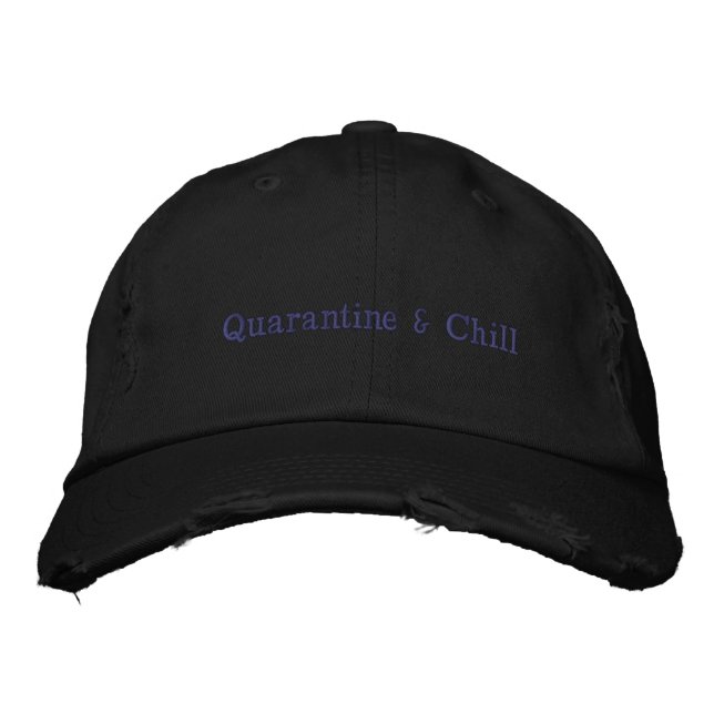 Gorra Bordada Cuarentena y Chill (Anverso)