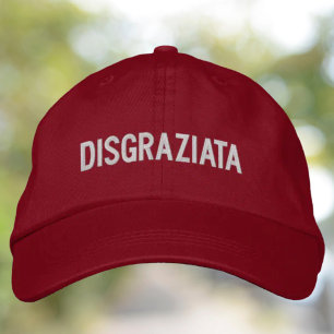 Gorra Bordada Dicho divertido siciliano italiano Disgraziata