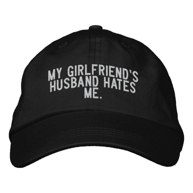 Gorra Bordada el marido de mi novia me odia. (Anverso)