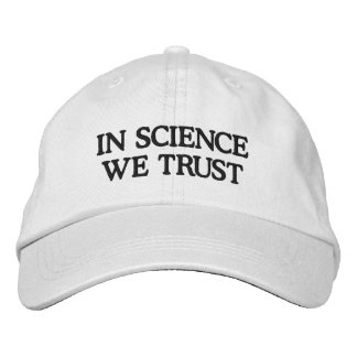 Gorra Bordada En ciencia confiamos