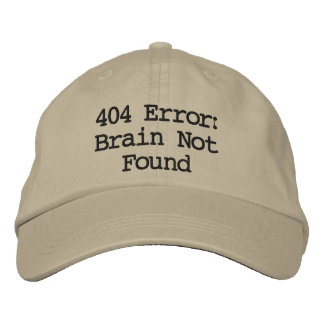Gorra Bordada Error 404: Cerebro no encontrado