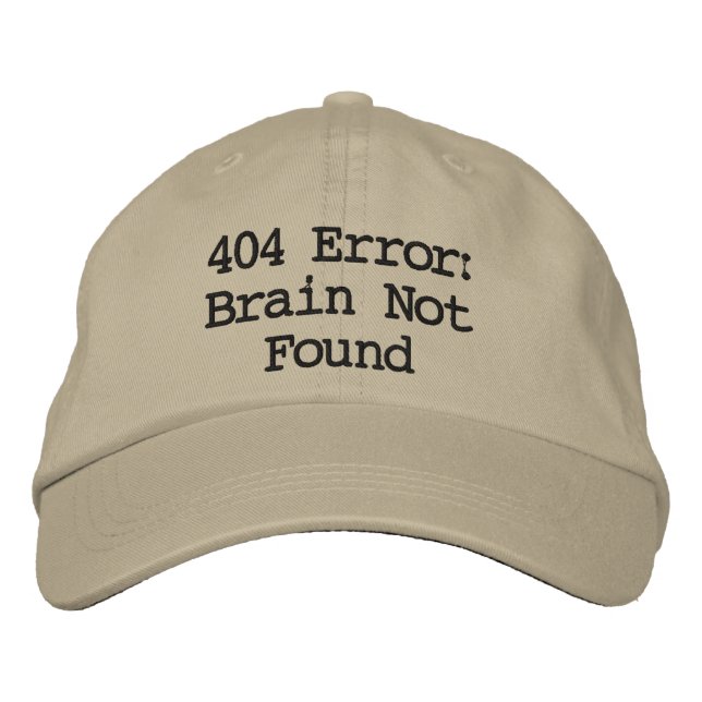 Gorra Bordada Error 404: Cerebro no encontrado (Anverso)