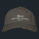 Gorra Bordada Funny oficial Beer Pong Beber Game Champion<br><div class="desc">El gorra perfecto para todo aquel que ame jugar al pong de cerveza. Esta graciosa gorra de estilo béisbol incluye las palabras "Official Beer Pong Champion" (Campeón oficial de la cerveza) y su nombre personalizado a continuación (o reemplácelo por su texto). Cambie fácilmente el color del texto y el tapón....</div>