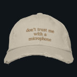 Gorra Bordada Funny Sarcastic Humor Loud Friend No Filter<br><div class="desc">This embroidered hat is made for the loud friend, the natural performer, and the person who absolutely should not be handed a microphone. Clean, minimal stitching keeps the look wearable while the humor does the talking. Easy to throw on for rehearsals, open mics, casual outings, or everyday wear when your...</div>
