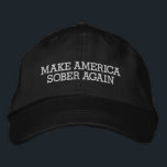 Gorra Bordada Hacer a Estados Unidos Sobrio de nuevo<br><div class="desc">Un diseño de sobriedad divertida para los curiosos sobrios o la gente en recuperación.</div>