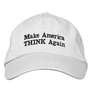 Gorra Bordada "Hagan que Estados Unidos piense otra vez"