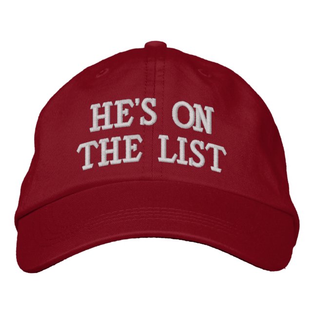 Gorra Bordada He's on the List (Anverso)