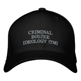 GORRA BORDADA IDEOLOGÍA CRIMINAL BOUJEE (TM)