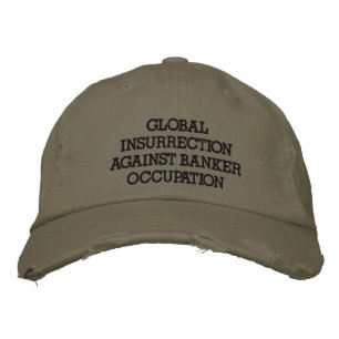 GORRA BORDADA INSURRECCIÓN GLOBAL CONTRA LA OCUPACIÓN BANCARIA