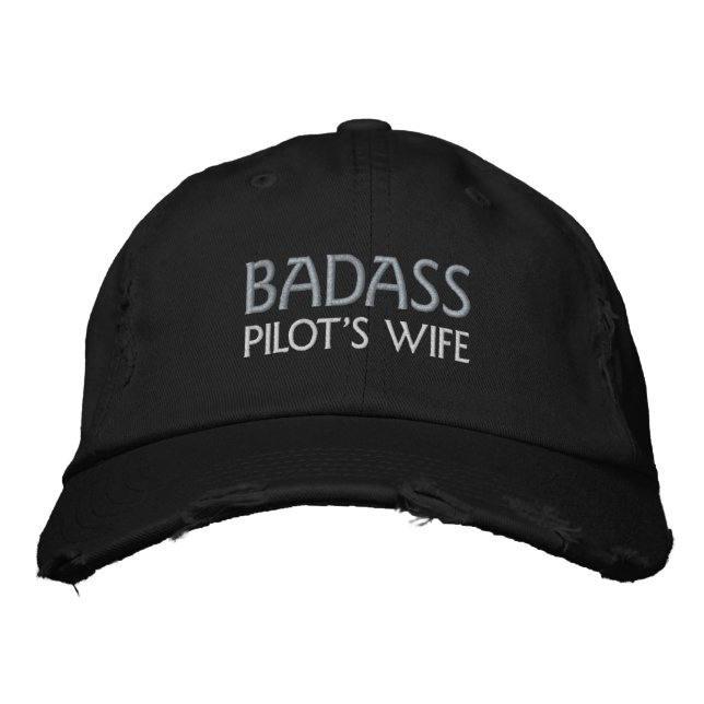 Gorra Bordada La esposa del piloto de Badass está embrojada en l (Anverso)