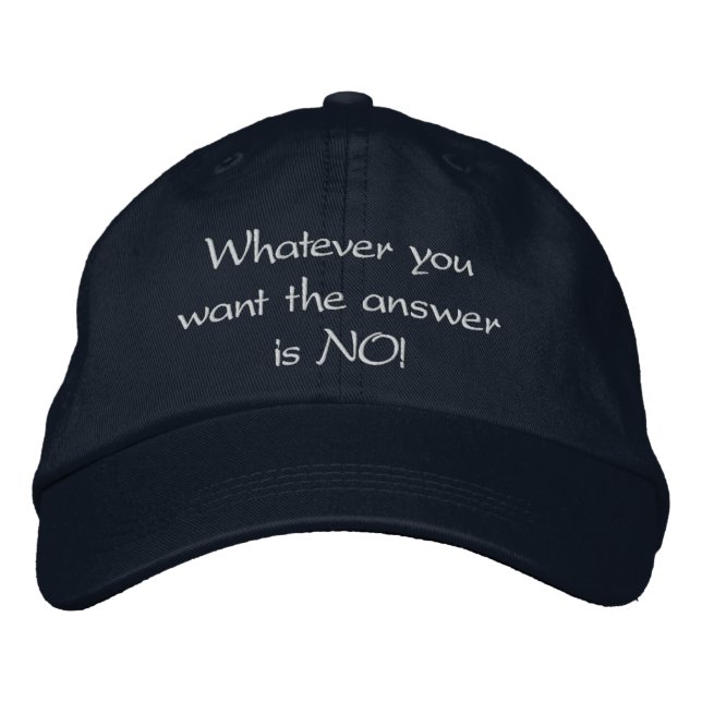 Gorra Bordada "¡La respuesta es siempre NO!" (Anverso)