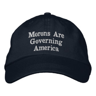 Gorra Bordada Los idiotas están gobernando América