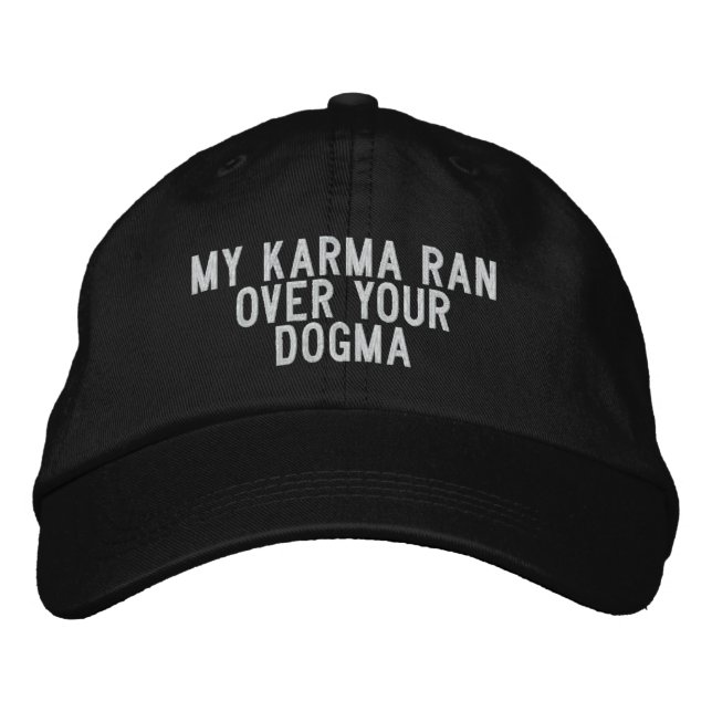Gorra Bordada Mi Karma pasó por tu Dogma (Anverso)