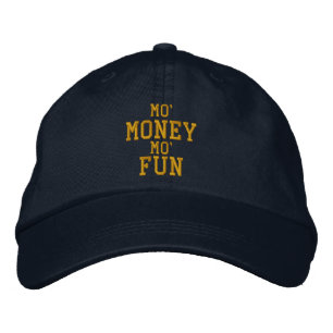 Gorra Bordada MO' MONEY MO' FUN Embroidered Cap