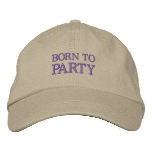 Gorra Bordada NACIDO AL capuchón FIESTA