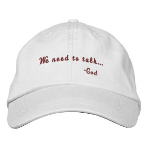 Gorra Bordada Necesitamos hablar con Dios