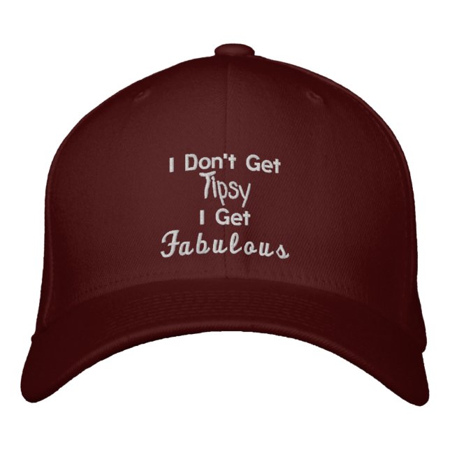 Gorra Bordada No me pongo tipsy, me pongo fabuloso (Anverso)